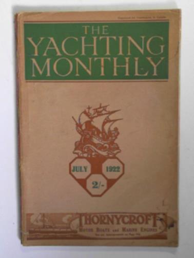  - The Yachting Monthly, number 195, volume XXXIII, July, 1922