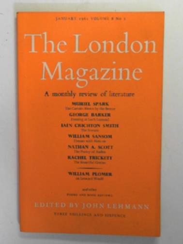 LEHMANN, John (ed) - The London Magazine: a monthly review of literature, volume 8, no.1, January 1961