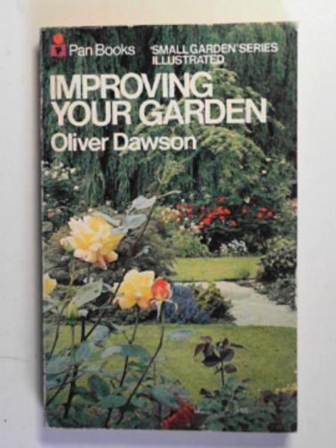 DAWSON, Oliver - Improving your garden