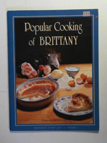 MORAND, Simone - Popular cooking of Brittany