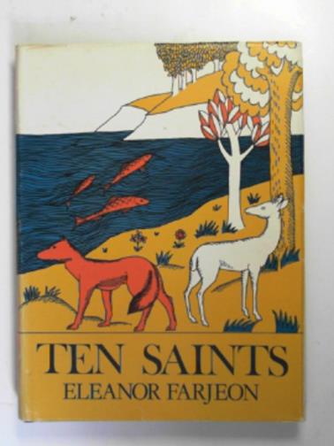 FARJEON, Eleanor - Ten Saints