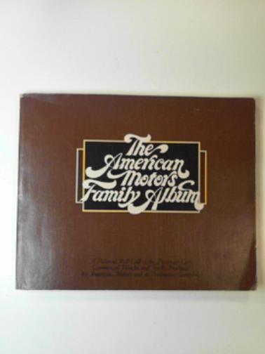 CONDE, John A - The American Motors Family Album