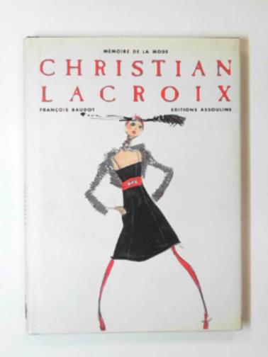 BAUDOT, François - Christian Lacroix