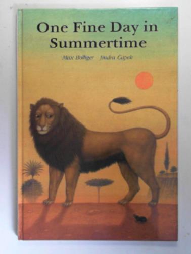 BOLLIGER, Max & CAPEK, Jindra - One fine day in summertime