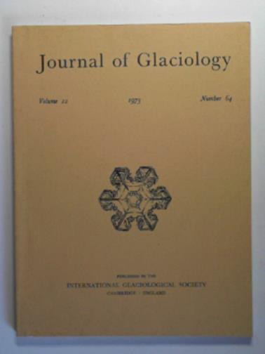 GLEN, J. W. & others (eds) - Journal of Glaciology, vol. 12, no. 64, 1973