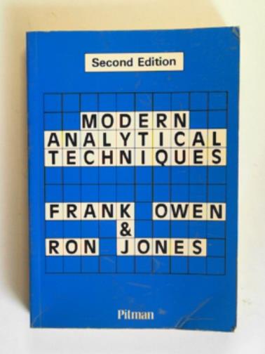 OWEN, Frank & JoONES, Ron - Modern analytical techniques