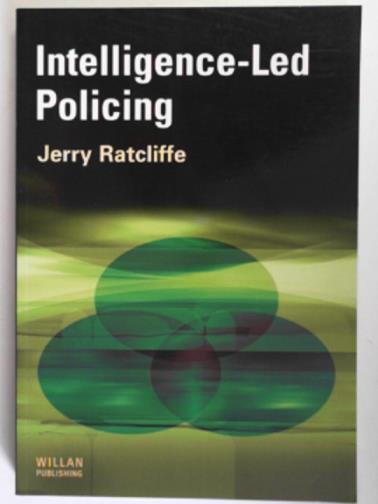 RATCLIFFE, Jerry H. - Intelligence-led policing