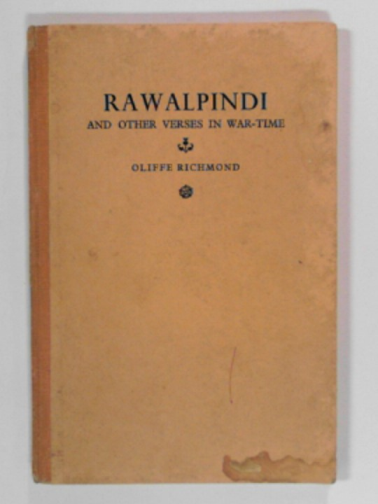 RICHMOND, Oliffe - Rawalpindi and other verses in war-time