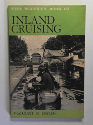 ST DAVIDS (Viscount) - The Watney book of inland cruising