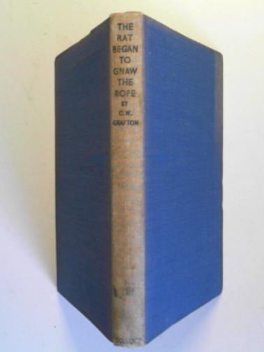 GRAFTON, C.W - The rat began to gnaw the rope
