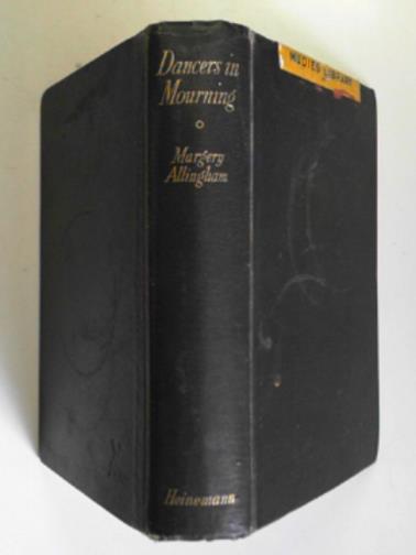 ALLLINGHAM, Margery - Dancers in mourning