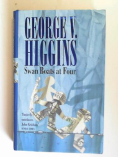 HIGGINS, George V. - Swan boats at four