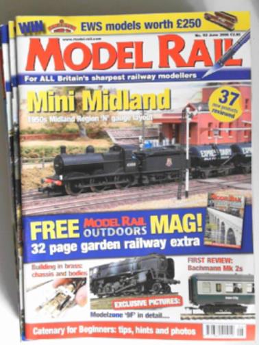 LEIGH, Chris (ed) - Model Rail: for Britain's sharpest railway modellers, June 2006 - June 2007 (11 issues)