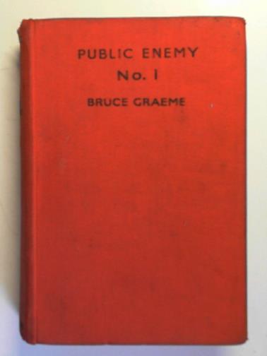 GRAEME, Bruce - Public enemy - No.I