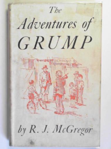 McGREGOR, R.J - The adventures of Grump