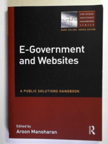 MANOHARAN, Aroon (ed) - E-Government and websites