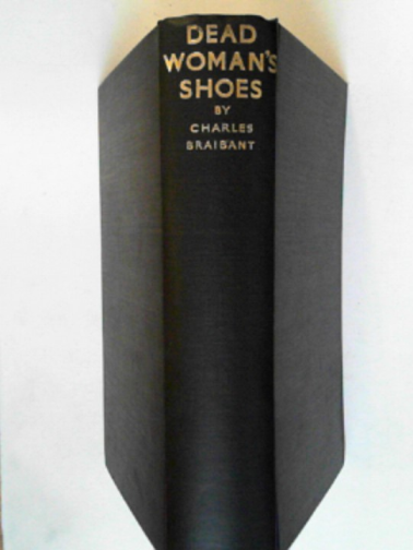 BRAIBANT, Charles - Dead woman's shoes