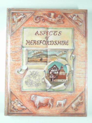 JOHNSON, Andrew & PUNTER, Stephen - Aspects of Herefordshire
