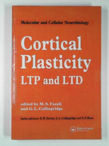 FAZELI; M.S & COLLINGRIDGE, G. L. (eds) - Cortical plasticity: LTP and LTD