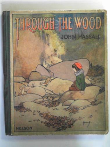 AVERY, Harold / HASSALL, John - Through the wood