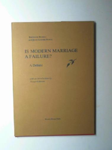 RUSSELL, Bertrand & POWYS, John Cowper - Is modern marriage a failure? A debate