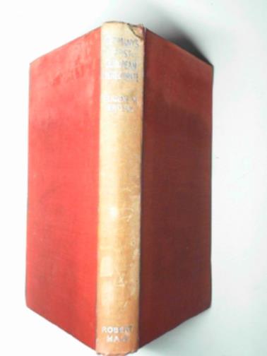EARDLEY, Eugene V - Germany's first European protectorate: the fate of the Czechs and Slovaks