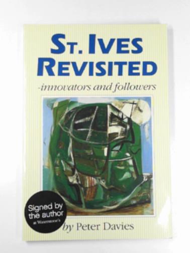 DAVIES, Peter - St. Ives revisited - innovators and followers