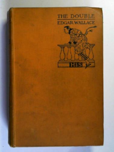 WALLACE, Edgar - The Double