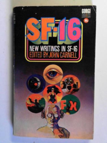 CARNELL, John (ed) - New writings in SF - 16