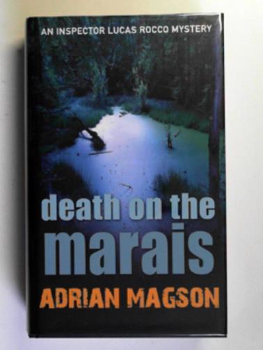 MAGSON, Adrian - Death on the Marais