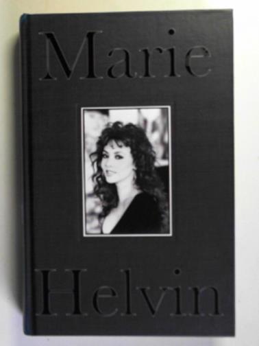 HELVIN, Marie - The autobiography