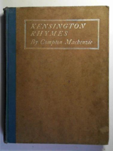 MACKENZIE, Compton - Kensington rhymes