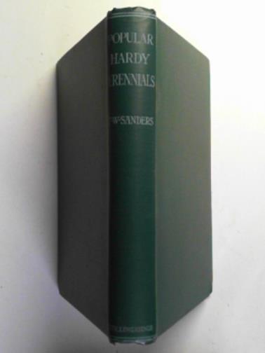 SANDERS, T. W. - Popular hardy perennials