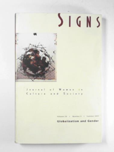 HARDING, Sandra; NORBERG, Kathryn - Signs: journal of women in culture and society, volume 26, number 4, summer 2001: Globalization and gender