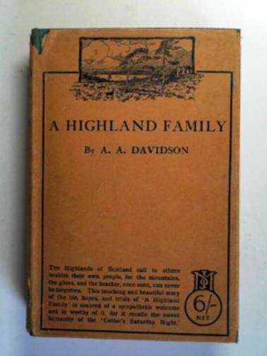 DAVIDSON, A.A - A Highland family