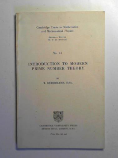ESTERMANN, T. - Introduction to modern prime number theory