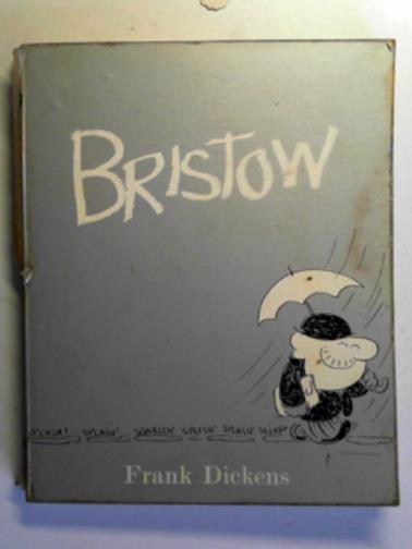 DICKENS, Frank - Bristow