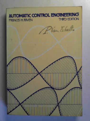 RAVEN, Francis H. - Automatic control engineering