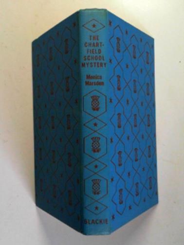 MARSDEN, Monica - The Chartfield School mystery