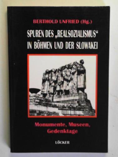 UNFRIED, Berthold - Spuren des 
