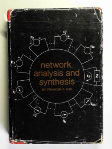 KUO, Franklin Fa-Kun - Network analysis and synthesis