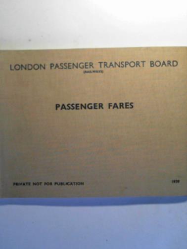 LONDON PASSENGER TRANSPORT BOARD (RAILWAYS) - Passenger fares, 1939