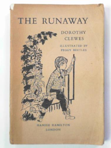CLEWES, Dorothy - The Runaway