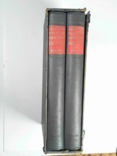 BENET, Stephen Vincent - Selected works of Stephen Vincent Benet: volume one - poetry, volume two - prose