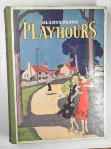 PETO, Gladys - Playhours