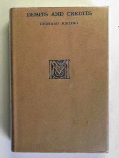 KIPLING, Rudyard - Debits and credits