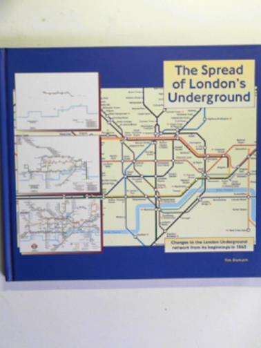 DEMUTH, Tim - The spread of London's Underground
