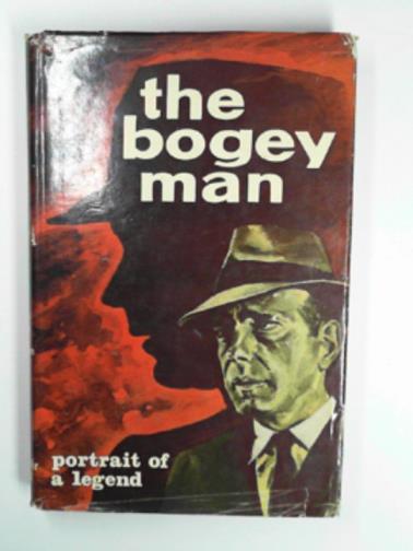 RUDDY, Jonah - The Bogey man: portrait of a legend