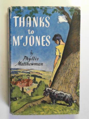 MATTHEWMAN, Phyllis - Thanks to Mr Jones