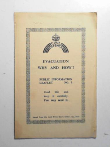  - Evacuation: why and how?